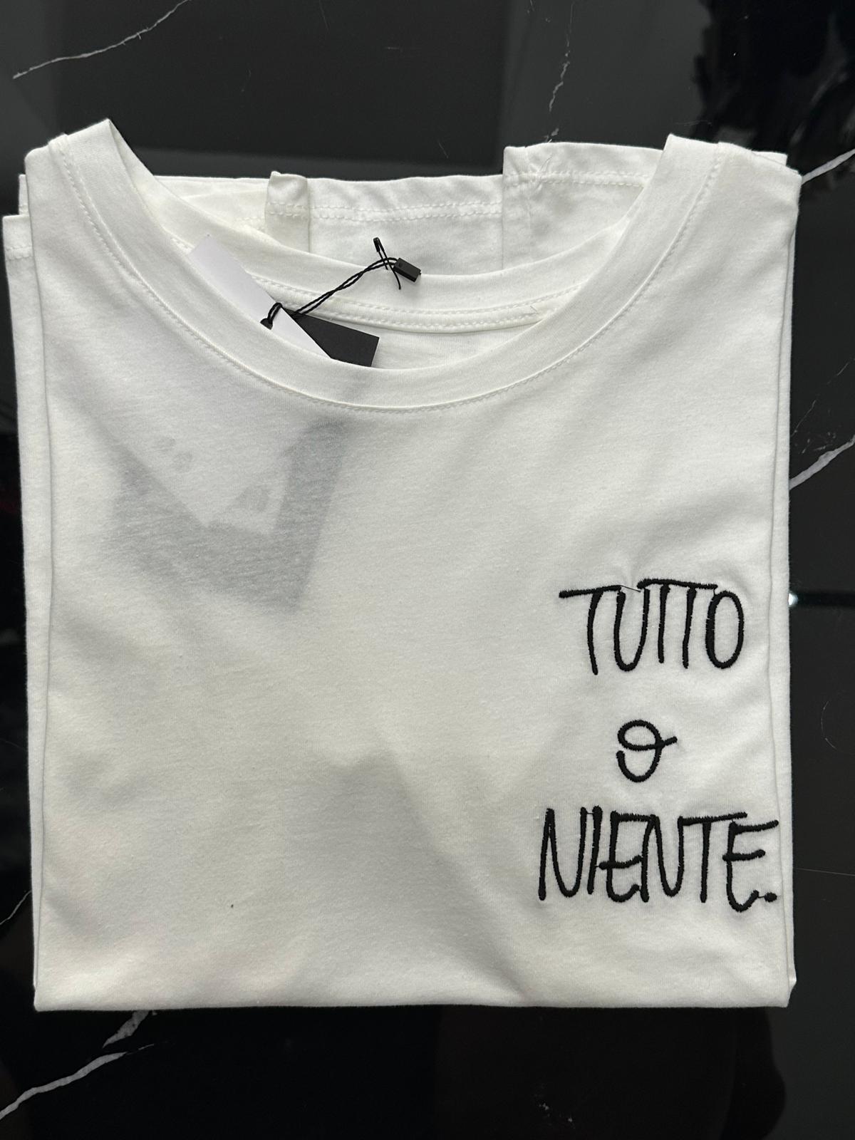 T-SHIRT TUTTO O NIENTE